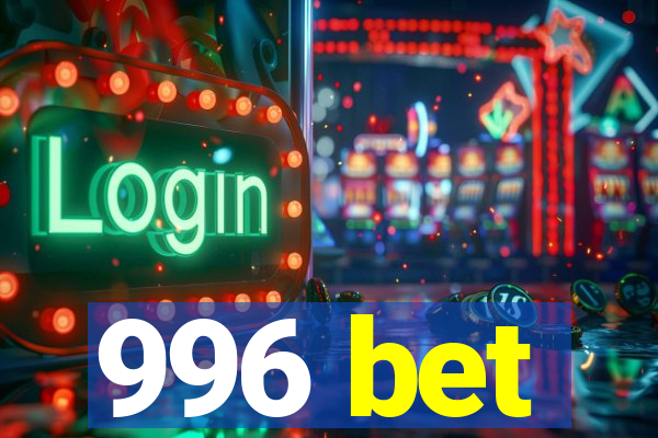 996 bet